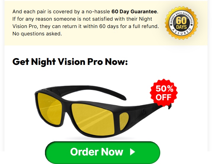 Night Vision Pro Driving Glasses have a 60 Day Guarantee